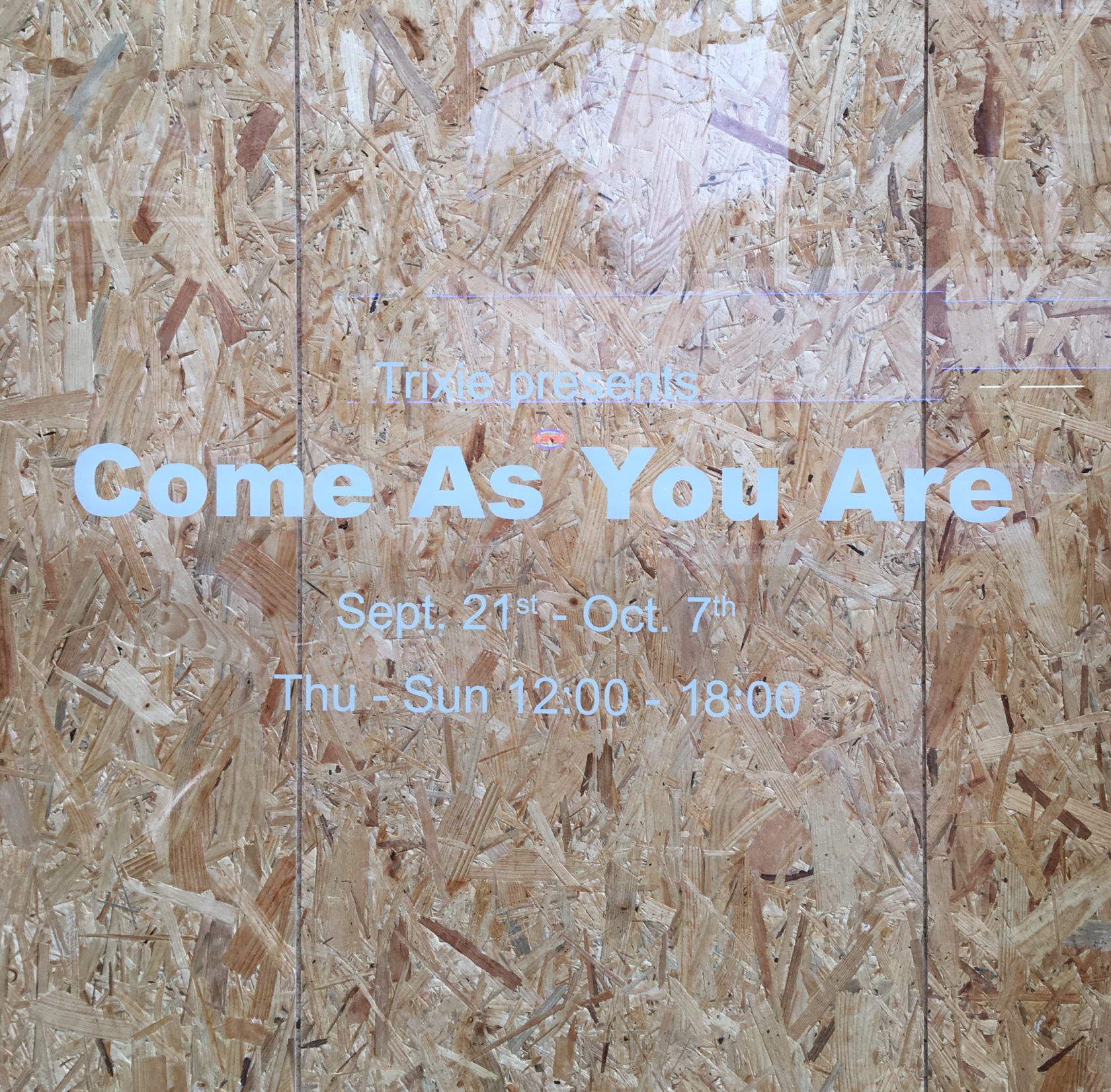 Trixie – Come as you are